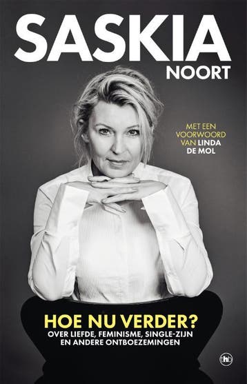 Hoe Nu Verder? | Saskia Noort | Nieuw, Ophalen of Verzenden, Nieuw, Saskia Noort