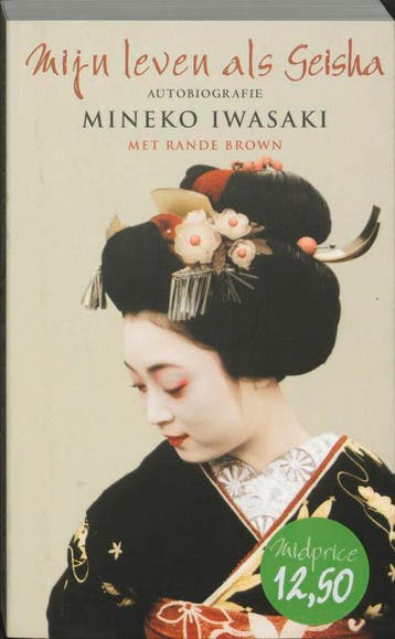 Mijn leven als geisha 9789032509972 M. Iwasaki, Verzenden, Gelezen, M. Iwasaki