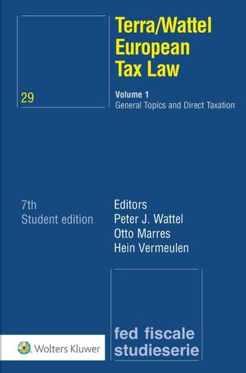 Terra/Wattel European Tax Law / 1 General Topics and Direct, Verzenden, Gelezen