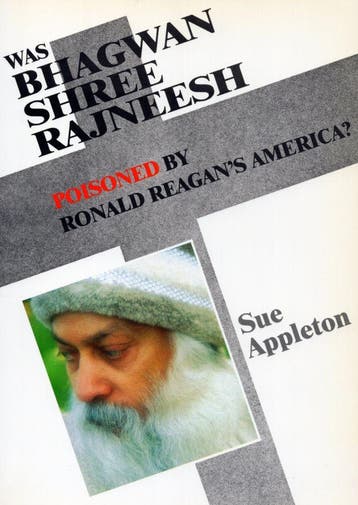 Was Bhagwan Shree Rajneesh Poisoned By Ronald Reagan's Ameri, Verzenden, Nieuw