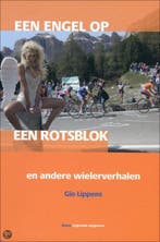 Een engel op een rotsblok - Gio Lippens 9789081304962, Verzenden, Zo goed als nieuw, G. Lippens