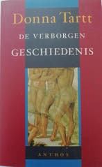 De verborgen geschiedenis 9789041400635 Donna Tartt, Verzenden, Gelezen, Donna Tartt