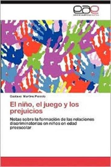9783847353546 El Nino, El Juego y Los Prejuicios, Verzenden, Nieuw, Gustavo Martins Piccolo