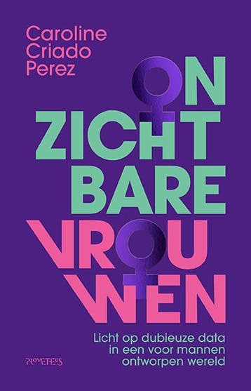 Onzichtbare Vrouwen | Caroline Criado Perez; Susan Ridder, Ophalen of Verzenden, Nieuw, Caroline Criado Perez; Susan Ridder