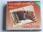 Een rondje Accordeon met....De Vrijbuiters (2 CD), Ophalen of Verzenden, Zo goed als nieuw