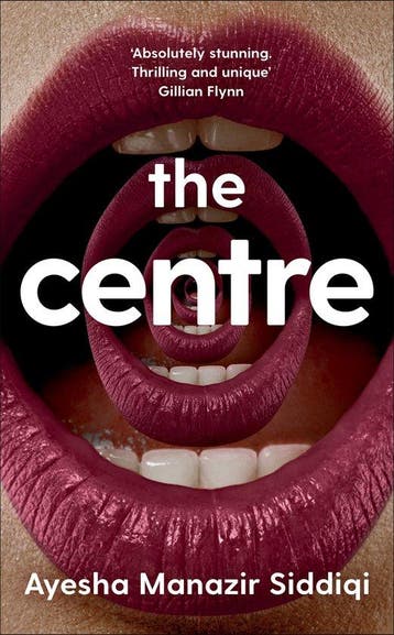 The Centre - Ayesha Manazir Siddiqi 9781529097825, Verzenden, Zo goed als nieuw, Ayesha Manazir Siddiqi