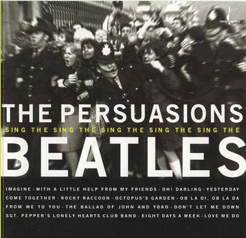 cd - The Persuasions - Sing The Beatles, Verzenden, Zo goed als nieuw