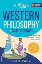 9781914190247 Western Philosophy in Simple Spanish, Verzenden, Nieuw, Olly Richards
