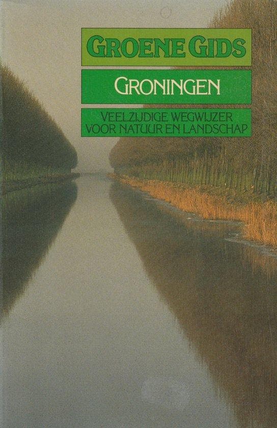 GROENE GIDS VOOR GRONINGEN - Dykhuizen, Boeken, Reisgidsen, Gelezen, Verzenden
