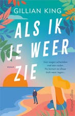 9789402714586 Als ik je weer zie | Tweedehands, Boeken, Verzenden, Zo goed als nieuw, Gillian King