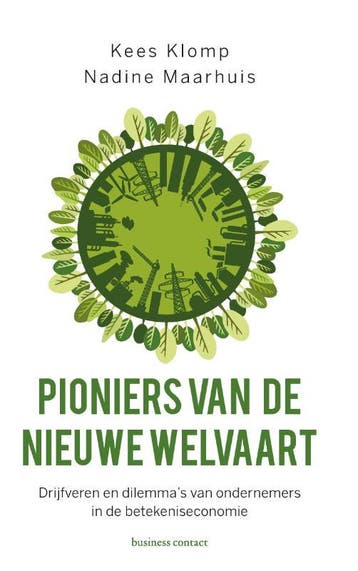 Pioniers Van De Nieuwe Welvaart | Nieuw, Ophalen of Verzenden, Nieuw, Kees Klomp; Nadine Maarhuis