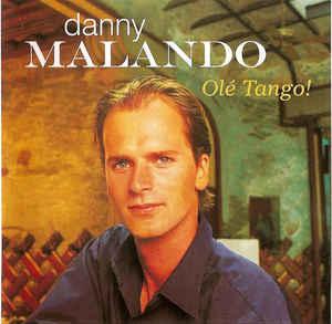 cd - Danny Malando - OlÃ© Tango!, Verzenden, Zo goed als nieuw