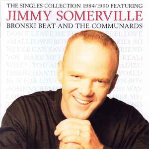 cd - Jimmy Somerville - The Singles Collection 1984/1990, Verzenden, Zo goed als nieuw