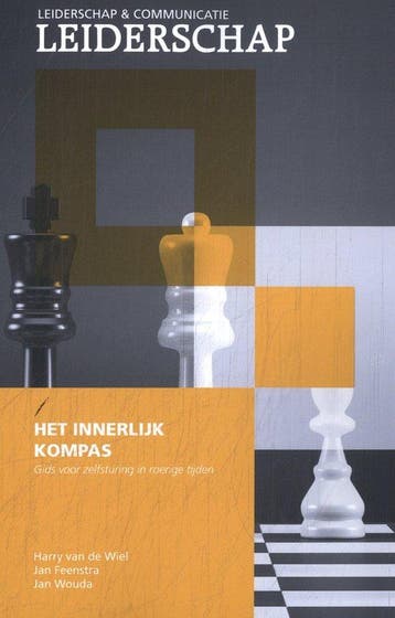 9789082306439 Leiderschap en Communicatie - Het innerlijk..., Boeken, Studieboeken en Cursussen, Verzenden, Nieuw, Harry van de Wiel