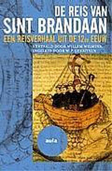 De reis van Sint Brandaan / Aula 9789057137747, Boeken, Verzenden, Gelezen