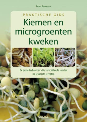 Kiemen en microgroenten kweken / Praktische gids, Verzenden, Gelezen, Peter Bauwels