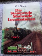 Die stampende stomende locomotieven, Verzenden, Gelezen, O.S. Nock, Trein