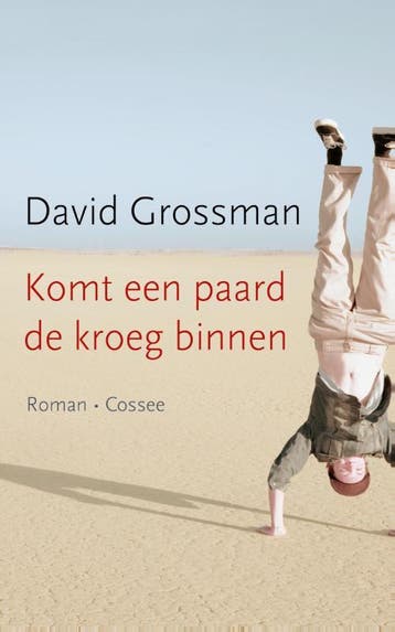 Komt Een Paard De Kroeg Binnen | David Grossman & Ruben Verh, Boeken, Ophalen of Verzenden, Zo goed als nieuw, David Grossman & Ruben Verhasselt