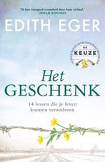 9789400517301 Het geschenk edith eger, Boeken, Verzenden, Nieuw, Edith eger