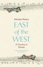 East of the West 9781444733730 Miroslav Penkov, Boeken, Verzenden, Gelezen, Miroslav Penkov