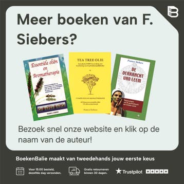 De oerkracht van leem - F. Siebers 9789063788315, Verzenden, Zo goed als nieuw, F. Siebers