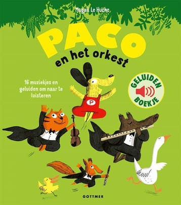 9789025783136 Paco - Paco en het orkest Magali le Huche, Boeken, Verzenden, Nieuw, Magali le Huche