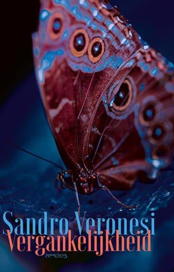 Vergankelijkheid - Sandro Veronesi 9789044661941, Verzenden, Zo goed als nieuw, Sandro Veronesi