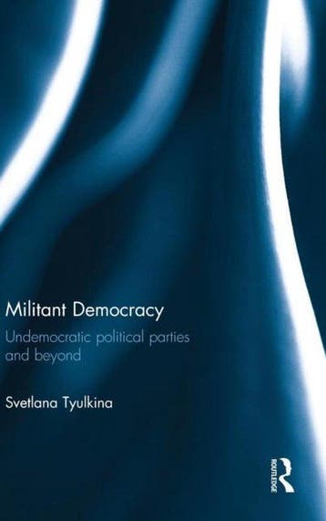 9781138016422 Militant Democracy Svetlana Tyulkina, Verzenden, Nieuw, Svetlana Tyulkina