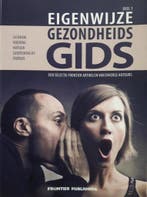 Eigenwijze gezondheids gids 9789078070832, Boeken, Esoterie en Spiritualiteit, Verzenden, Zo goed als nieuw