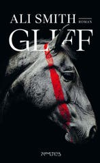 Gliff 9789044657449 Ali Smith, Boeken, Ophalen of Verzenden, Nieuw, Ali Smith