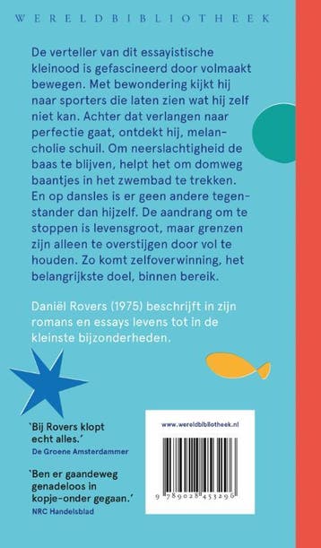 In één vloeiende beweging 9789028453296 Daniël Rovers, Verzenden, Zo goed als nieuw, Daniël Rovers