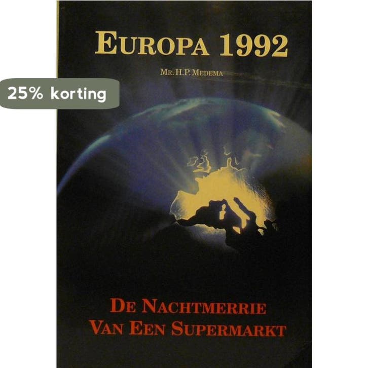 EUROPA 1992, DE NACHTMERRIE .. 9789063531942 Medema, Boeken, Politiek en Maatschappij, Gelezen, Verzenden
