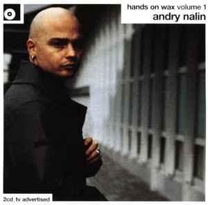 cd - Andry Nalin - Hands On Wax Volume 1, Verzenden, Zo goed als nieuw