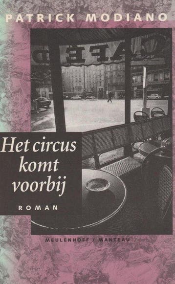 Het circus komt voorbij - Modiano, Boeken, Verzenden, Gelezen
