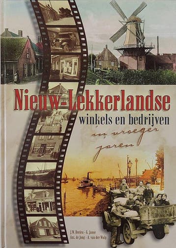 Nieuw-Lekkerlandse winkels en bedrijven in vroeger jaren, Verzenden, Gelezen, J.W. Deelen