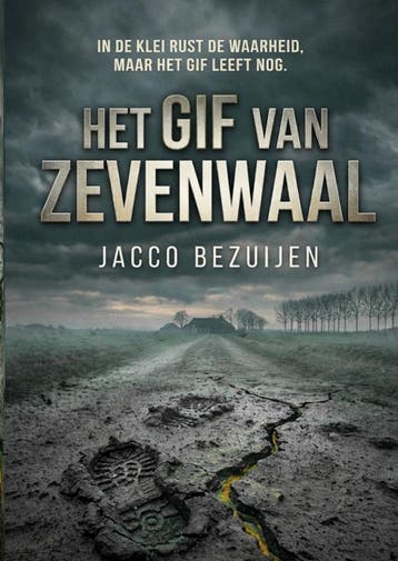 Het Gif Van Zevenwaal | Jacco Bezuijen | Nieuw, Boeken, Ophalen of Verzenden, Nieuw, Jacco Bezuijen