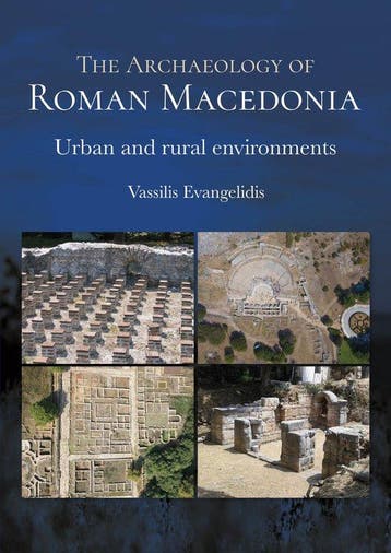 9781789258011 The Archaeology of Roman Macedonia, Verzenden, Nieuw, Vassilis Evangelidis
