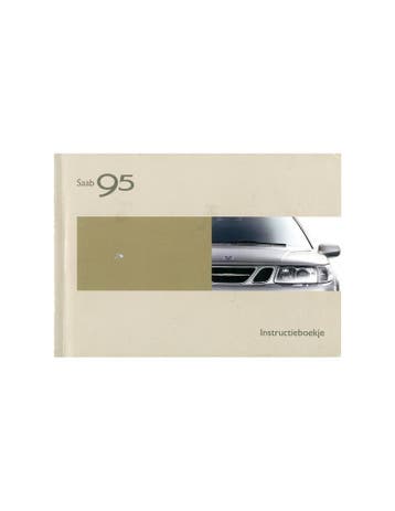2004 SAAB 9-5 INSTRUCTIEBOEKJE NEDERLANDS, Auto diversen