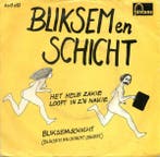 vinyl single 7 inch - Bliksem En Schicht - Het Hele Zakie..., Verzenden, Zo goed als nieuw