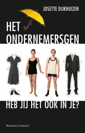 Het ondernemersgen - Josette Dijkhuizen 9789047003908, Verzenden, Zo goed als nieuw, Josette Dijkhuizen