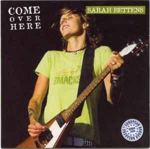 cd - Sarah Bettens - Come Over Here, Cd's en Dvd's, Verzenden, Zo goed als nieuw