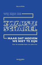 Boek Wij zijn de zwakste schakel 9789463562683, Verzenden, Zo goed als nieuw