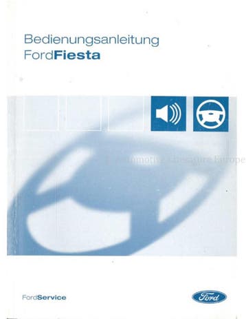 2004 FORD FIESTA INSTRUCTIEBOEKJE DUITS, Auto diversen, Handleidingen en Instructieboekjes