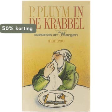 In de krabbel - Pluym 9789022311424, Boeken, Verzenden, Gelezen, Pluym