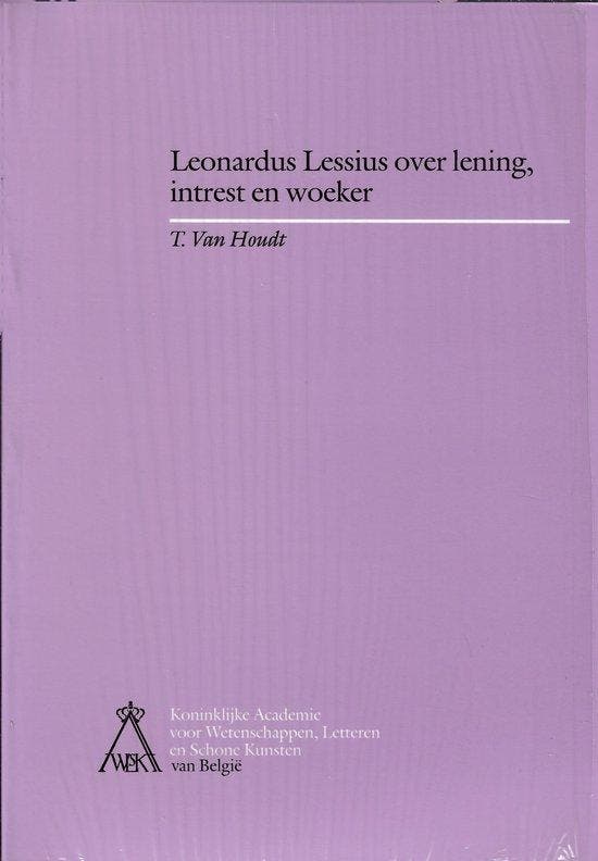 Leonardus Lessius over lening, intrest en woeker, Boeken, Overige Boeken, Gelezen, Verzenden