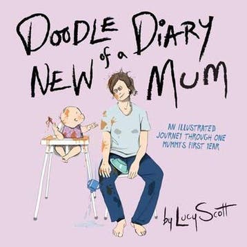 Doodle Diary of a New Mum - Lucy Scott 9780762456857, Boeken, Verzenden, Gelezen, Lucy Scott
