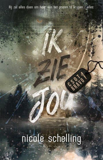 9789464823202 C.S.O.T. Bravo 1 - Ik zie jou | Tweedehands, Boeken, Verzenden, Zo goed als nieuw, Nicole Schelling