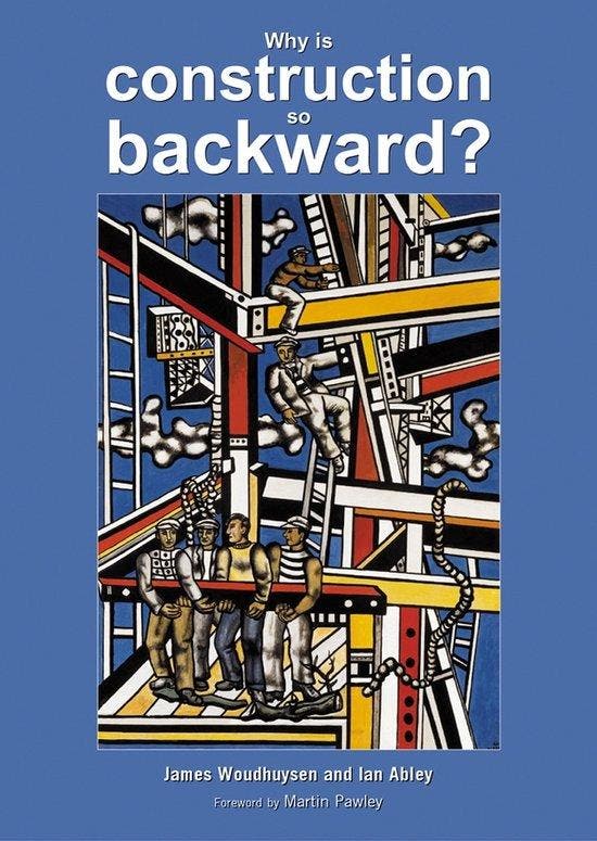 Why Is Construction So Backward? 9780470852897, Boeken, Taal | Engels, Gelezen, Verzenden