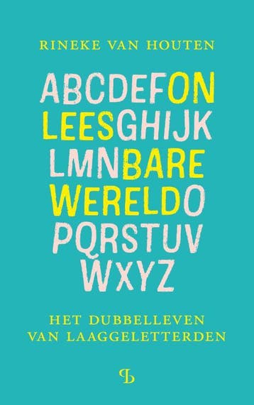 Onleesbare Wereld | Rineke van Houten | Nieuw, Ophalen of Verzenden, Nieuw, Rineke van Houten