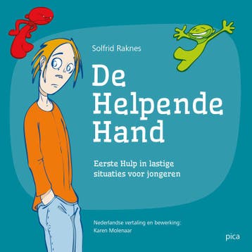 De Helpende Hand voor jongeren - Solfrid Raknes, Verzenden, Gelezen, Solfrid Raknes